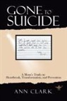 Ann Clark - Gone to Suicide