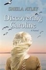 Sheila Atley - Discovering Caroline