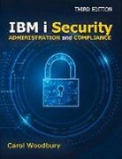 Carol Woodbury - IBM I Security Administration and Compliance