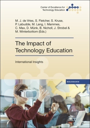 Marc J de Vries, Marc J. de Vries, Stefa Fletcher, Stefan Fletcher, Stefan Kruse, … - The Impact of Technology Education International Insights