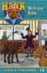 John R Erickson, John R. Erickson, Gerald L Holmes, Gerald L. Holmes - The Frozen Rodeo