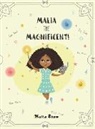 Malia Shaw - Malia the Magnificent!