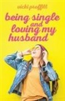 Vicki Proffitt - Being Single and Loving My Husband
