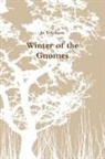 Jo Erickson - Winter of the Gnomes