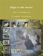 Carol McGinnis-Yeje - Edgar to the rescue!
