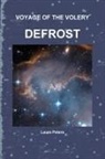Laura Peters - Voyage of the Volery Defrost