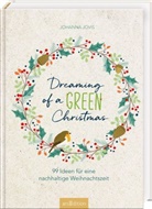 Johanna Jovis, Lena Bellermann, Lena Wandzioch - Dreaming of a green Christmas