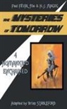 Paul Feval Fils, H. -J Magog, H. -J. Magog, Brian Stableford - The Mysteries of Tomorrow (Volume 4)
