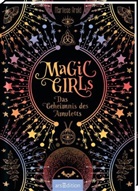 Marliese Arold - Magic Girls - Das Geheimnis des Amuletts (Magic Girls)
