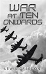 Lewis Creedon - War at Ten Onwards