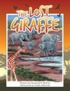 Kenneth B. Melvin, Linda Albrecht - The Lost Giraffe