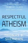 Thomas Sheppard, Thomas B Sheridan, Thomas B. Sheridan, Sheridan Thomas B. - Respectful Atheism