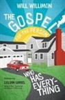 Will Willimon - Gospel for the Person Who Has Everything