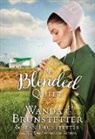 Jean Brunstetter, Jean/ Brunstetter Brunstetter, Wanda E. Brunstetter - The Blended Quilt