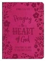 Donna K. Maltese - Praying the Heart of God