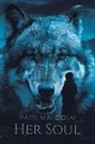Patti Malcolm - Her Soul