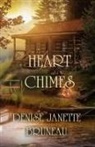 Denise Janette Bruneau - Heart Chimes