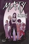 Brea Grant - Mary: The Adventures of Mary Shelley's Great-Great-Great-Great-Great-Granddaughter