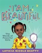 La'Ticia Nicole - I Am Beautiful