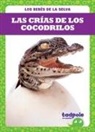 Genevieve Nilsen - Las Crías de Los Cocodrilos (Crocodile Hatchlings)