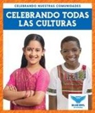 Abby Colich - Celebrando Todas Las Culturas (Celebrating All Cultures)