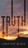 Linda Fay Black - Truth