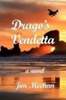 Jim Meehan - Drago's Vendetta