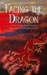 Carol Ann Kjellberg - Facing the Dragon