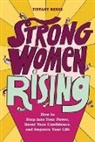 Tiffany Reese - Strong Women Rising