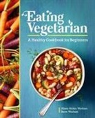 Alissa Bilden Warham, Steve Warham - Eating Vegetarian