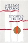 William Everson - Prodigious Thrust
