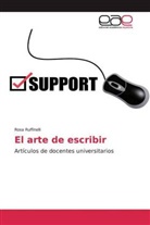 Rosa Ruffinelli - El arte de escribir
