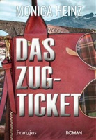 Monica Heinz - Das Zugticket