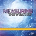 Schuh, Mari C Schuh, Mari C. Schuh - Measuring the Weather