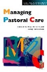 Mike Calvert, Jenny Henderson, Mike Calvert, Jenny Henderson - Managing Pastoral Care
