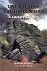 Claudia Davison, Claudia Davison B. a. M. a. T. M. Ed - Unearthing the Hidden God