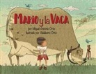 Miguel Antonio Ortiz, Adalberto Ortiz - Mario y la Vaca