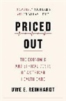 Uwe E. Reinhardt, Reinhardt Uwe E. - Priced Out