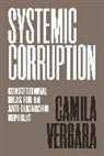 Camila Vergara - Systemic Corruption