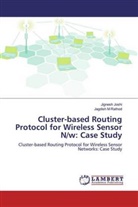 Jignes Joshi, Jignesh Joshi, Jagdish M Rathod - Cluster-based Routing Protocol for Wireless Sensor N/w: Case Study