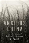 Li Zhang, Zhang Li - Anxious China