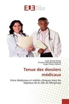 Israe Kalonji Ilunga, Israel Kalonji Ilunga, Floriber Nshimba Mueyema, Floribert Nshimba Mueyema, Roger Paluku Hamuili - Tenue des dossiers médicaux
