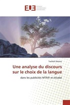 Taofeek Dalamu - Une analyse du discours sur le choix de la langue