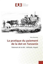 Peter Mwemezi - La pratique du paiement de la dot en Tanzanie