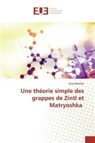 Enos Kiremire - Une théorie simple des grappes de Zintl et Matryoshka