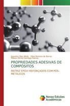 Silvio Romero de Barros, Jaqueline Dias Altidis, Mibson Michel Santiago Ramos - PROPRIEDADES ADESIVAS DE COMPÓSITOS