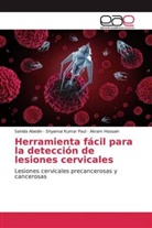 Sahid Abedin, Sahida Abedin, Akram Hossain, Shyama Kumar Paul, Shyamal Kumar Paul - Herramienta fácil para la detección de lesiones cervicales