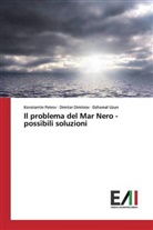 Dimita Dimitrov, Dimitar Dimitrov, Konstanti Petrov, Konstantin Petrov, Dzhamal Uzun - Il problema del Mar Nero - possibili soluzioni