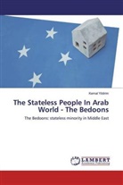 Kemal Yildirim - The Stateless People In Arab World - The Bedoons