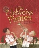 Jennifer Elvgren, Daniela Stamatiadi - The Edelweiss Pirates